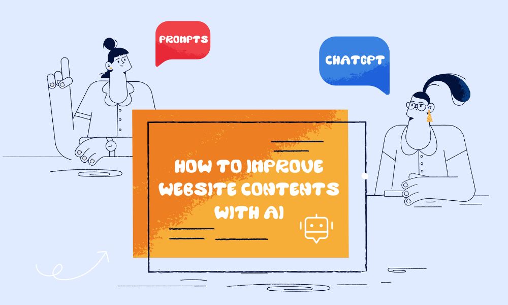 How to use AI prompts effectively to boost your website contents