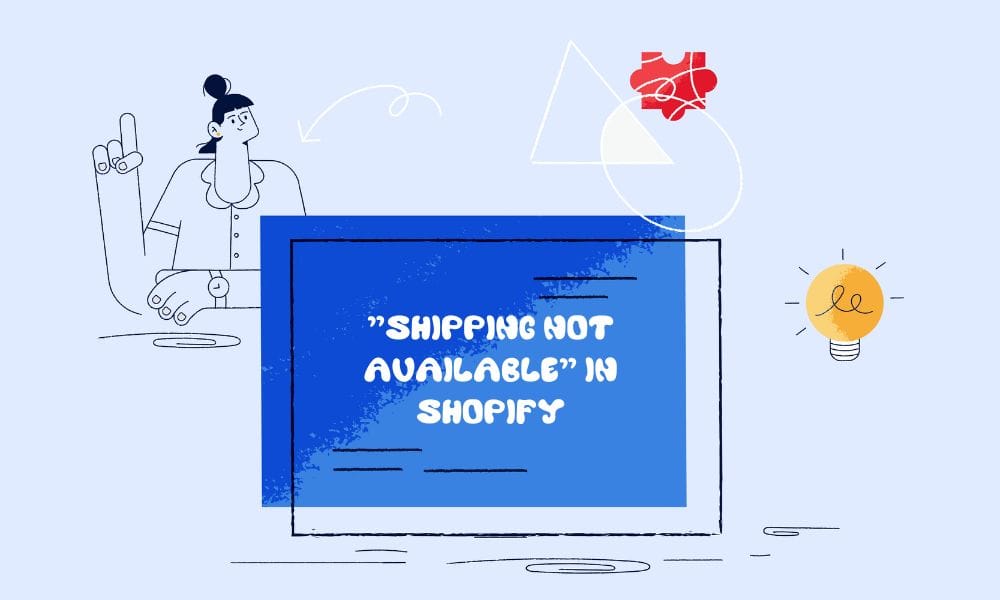 how to fix shipping not available in shopify